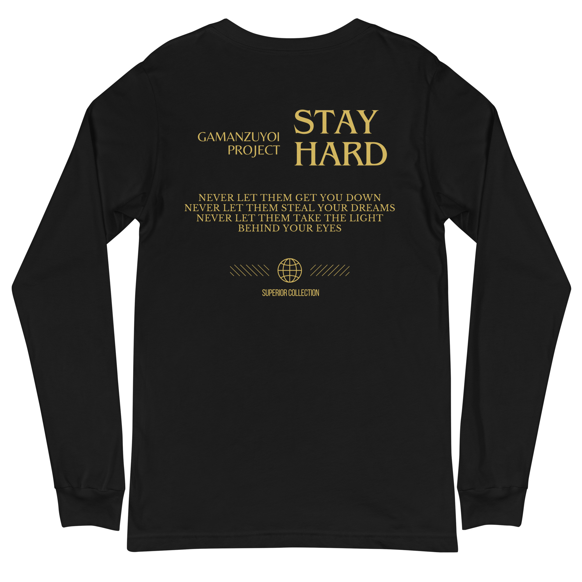Camiseta manga larga Stay Hard de GamanZuyoi Superior Collection color negro parte trasera