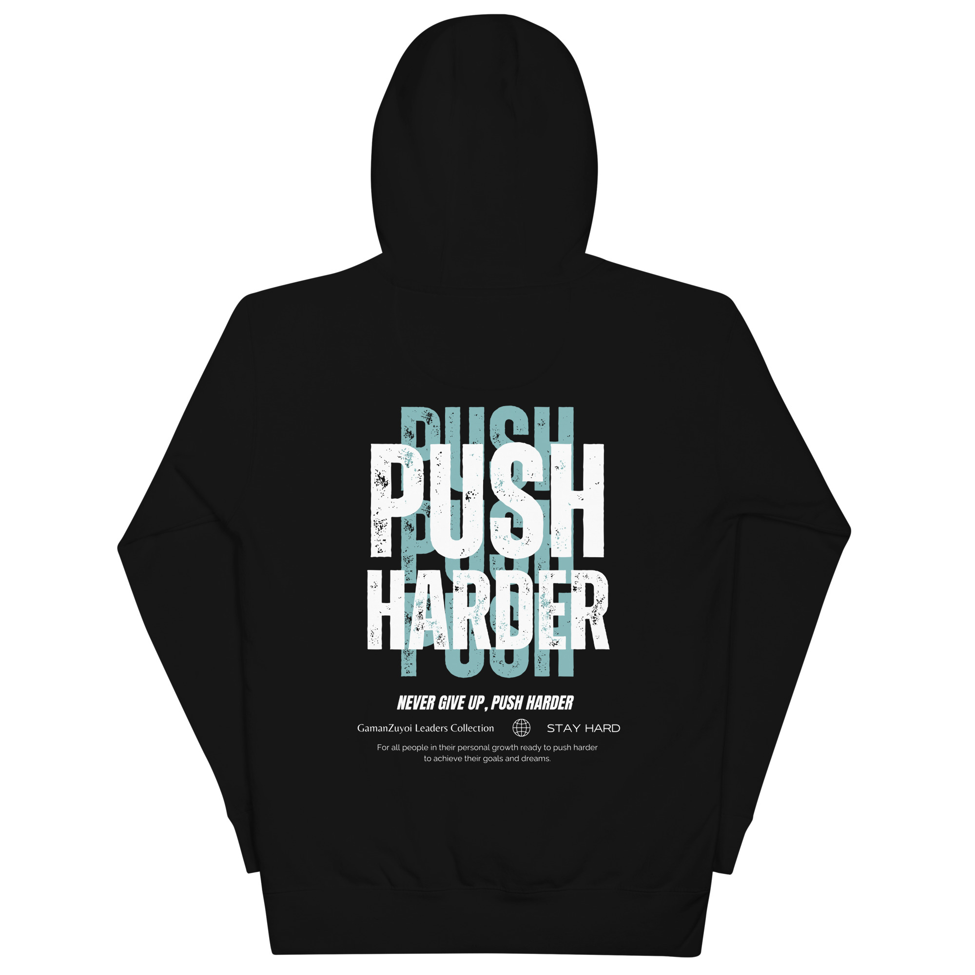 Sudadera con capucha Push Harder De GamanZuyoi Leader's Collection negra parte trasera