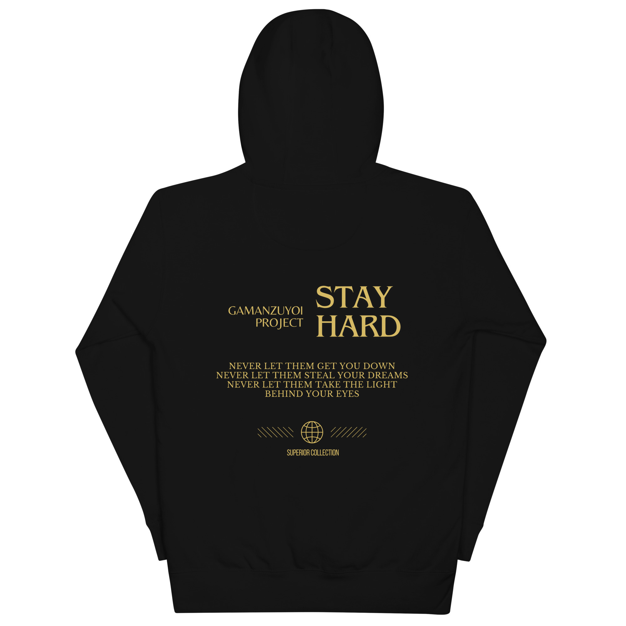 Sudadera con capucha Stay Hard de GamanZuyoi Superior Collection color negro parte trasera