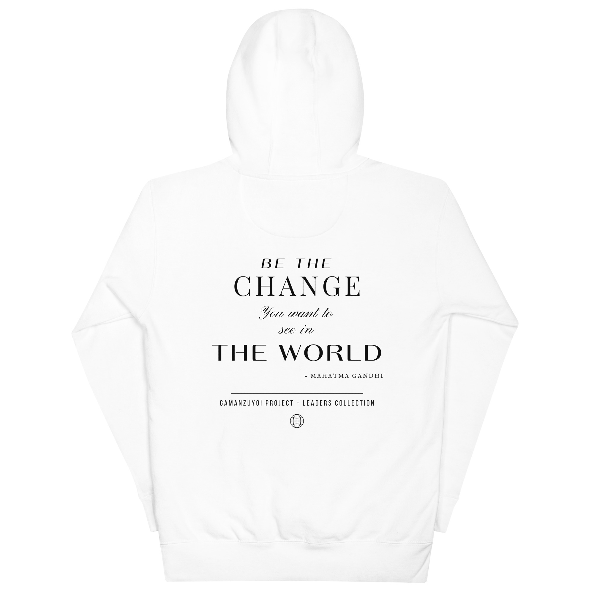 Sudadera con capucha Be The Change De GamanZuyoi Leader's Collection blanca parte trasera