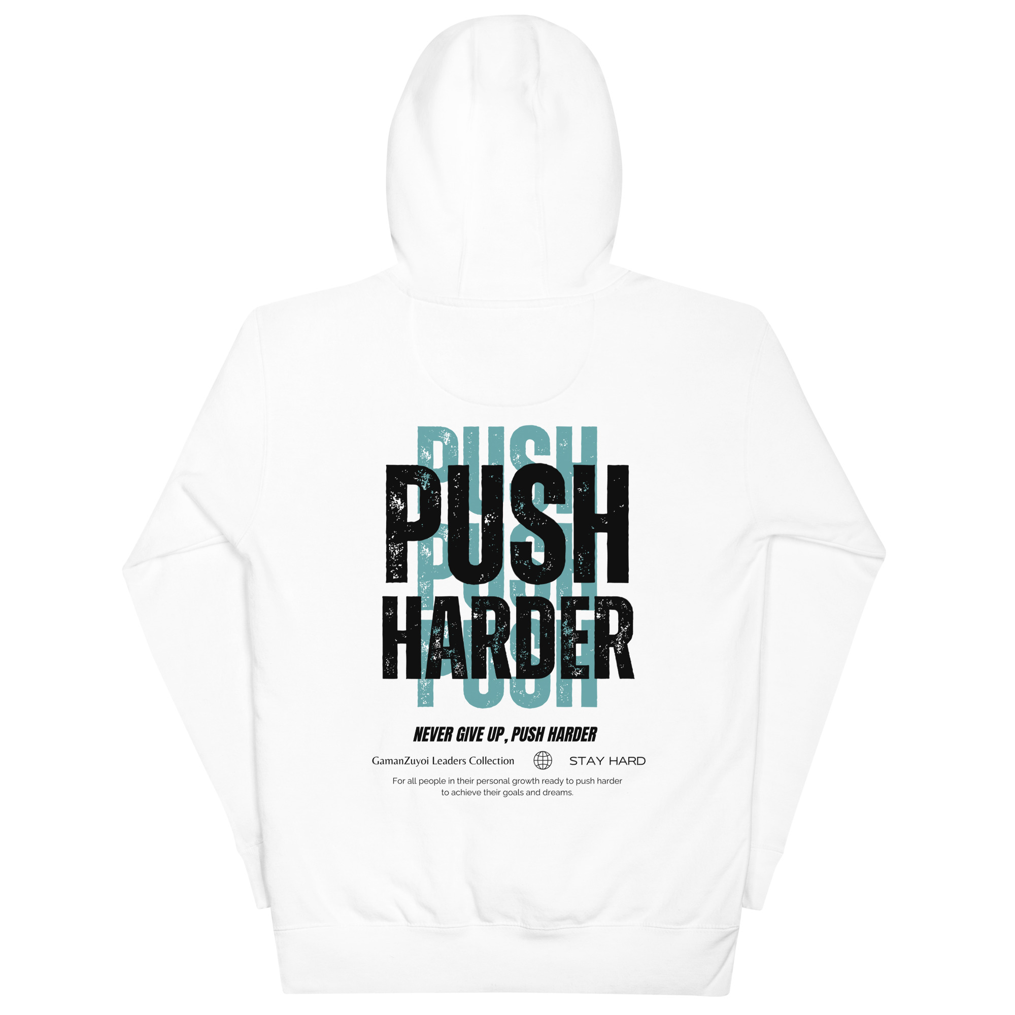 Sudadera con capucha Push Harder De GamanZuyoi Leader's Collection blanca parte trasera