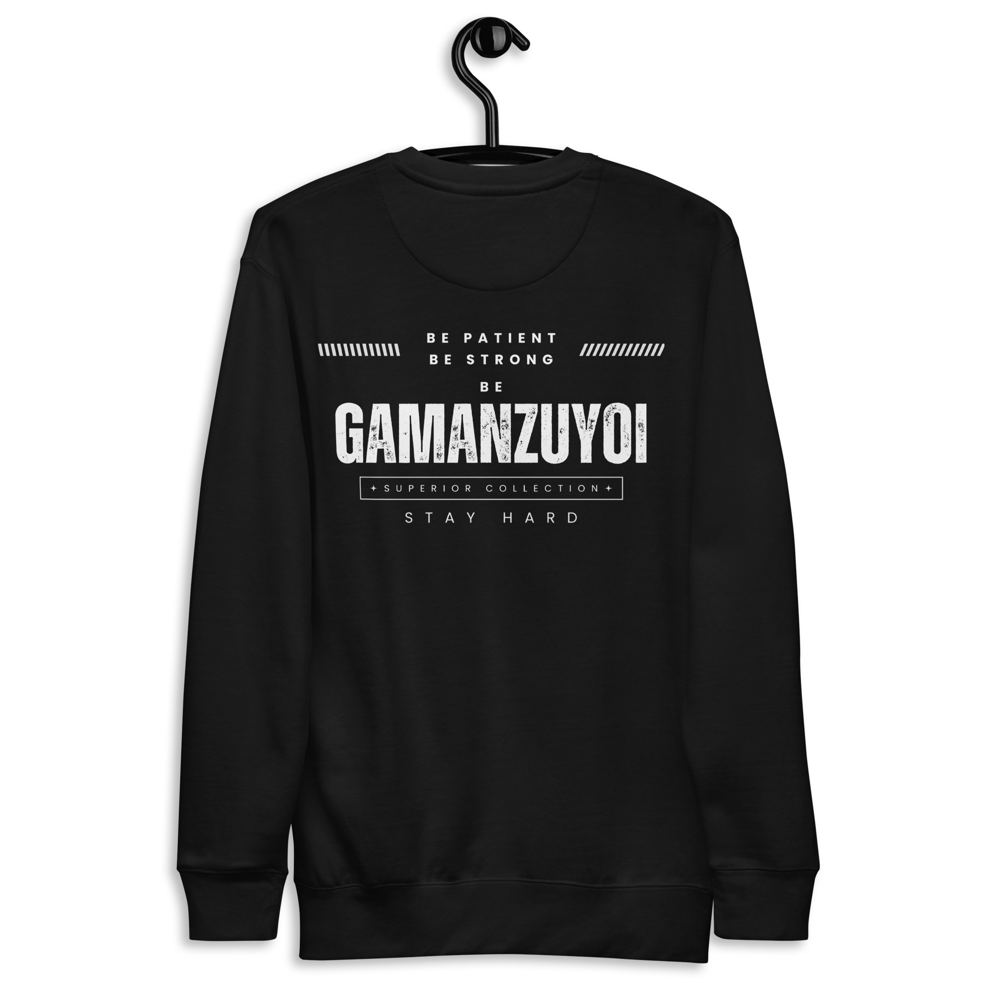 Sudadera sin capucha Patient Strong de GamanZuyoi Superior Collection color negra parte trasera