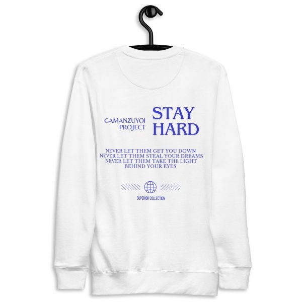 Sudadera sin capucha Stay Hard de GamanZuyoi Superior Collection color blanco parte trasera