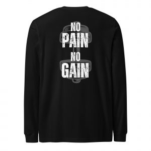 Camiseta manga larga No Pain No Gain (colores oscuros)